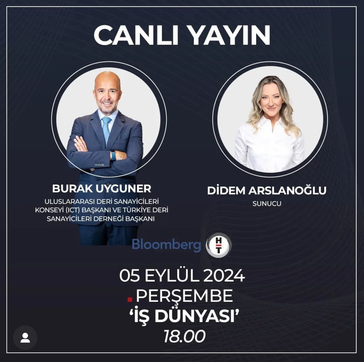 TDSD Başkanı Sayın Burak Uyguner Bloomberg HT’de yayınlanacak İş Dünyası programında Didem Arslanoğlu’nun konuğu olacak.